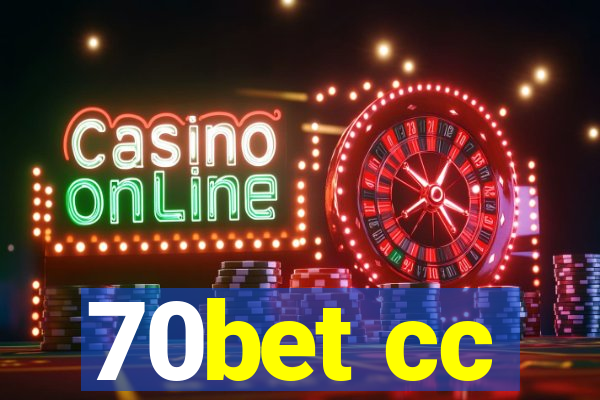 70bet cc